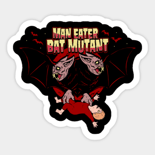 Man Eater Bat Mutants Zombie Vampires Sticker